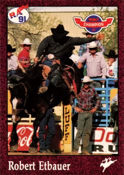 1991 Rodeo America Set B #2 Robert Etbauer Front